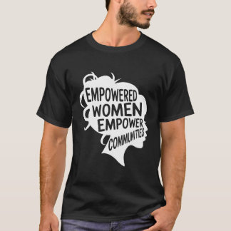 Frauenrechtlerinnen und Empower Communities - Voti T-Shirt
