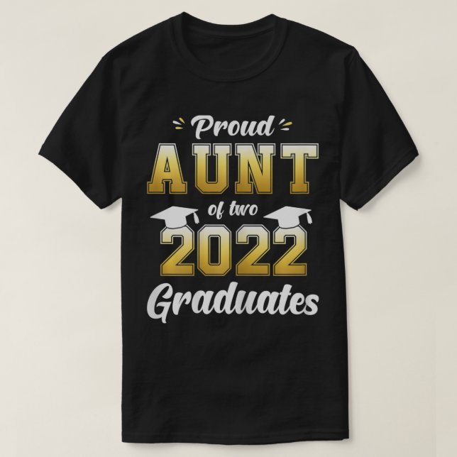 Frauenstolz auf zwei 2022 Absolventen Senior 22 T-Shirt (Design vorne)