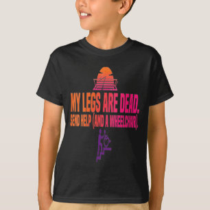 Frauentag Beinchen Lustig Beine Werden Von Regieru T-Shirt