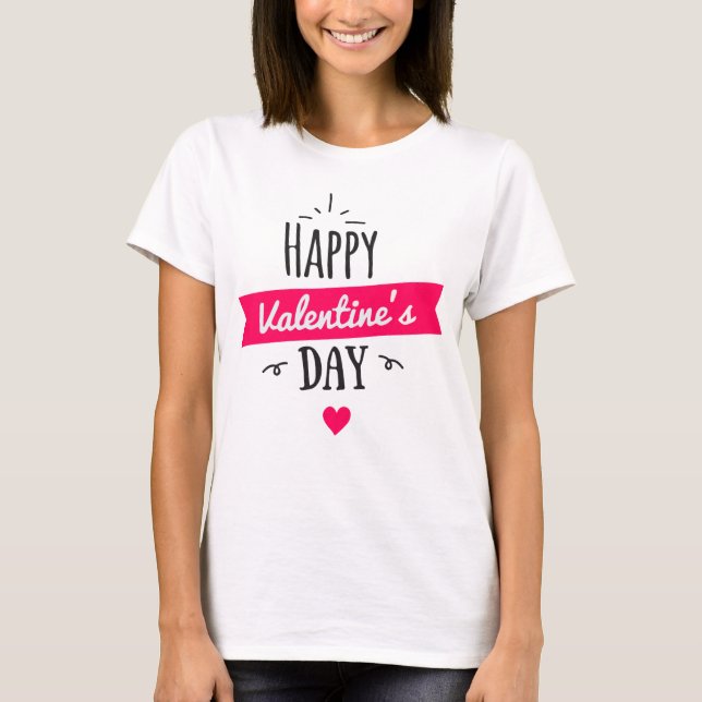 Frauentag Grafik HAPPY VALENTINE T-Shirt (Vorderseite)