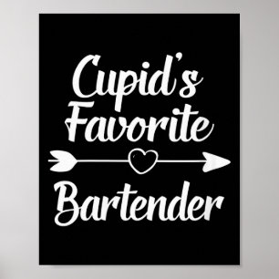 Frauentag Valentinstag Cupids Lieblingsbarkeeper V Poster