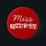 Fräulein, Cassiopeia Button<br><div class="desc">Fehlcassiopeia</div>