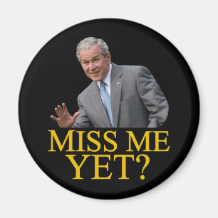 Fräulein Me Yet? Spaß Bushs George Bush Anti-Oba Magnet