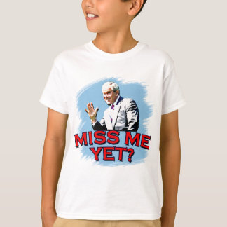 Fräulein Me Yet? T-Shirt Georges W Bush