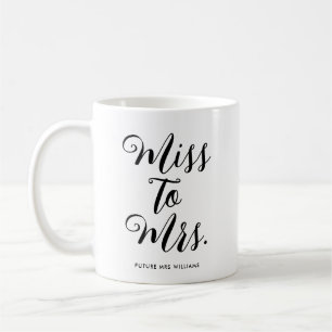 Fräulein zu Frau Moderne Bridal Shower Junggeselli Kaffeetasse