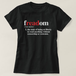 Freadom Definition T-Shirt