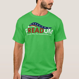 Freadom Geschenk T-Shirt