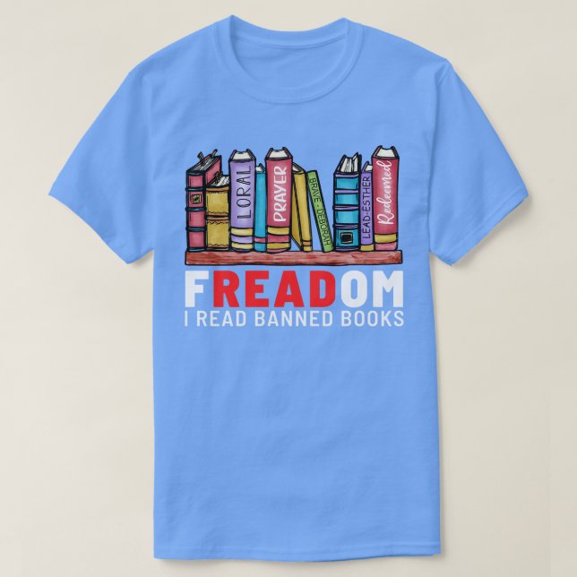 Freadom I Read Banned Books 2 T-Shirt (Design vorne)