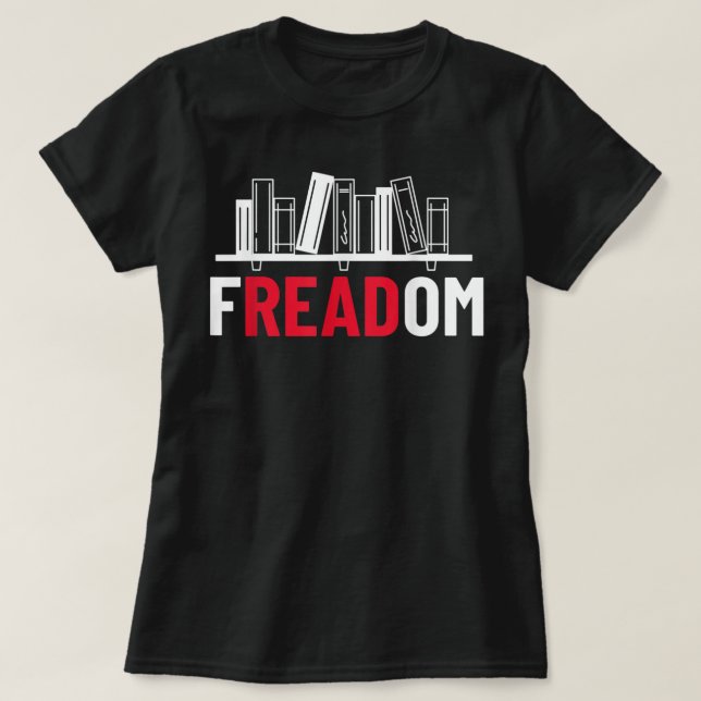 fREADom - I Read Banned Books - Banned Books Week T-Shirt (Design vorne)