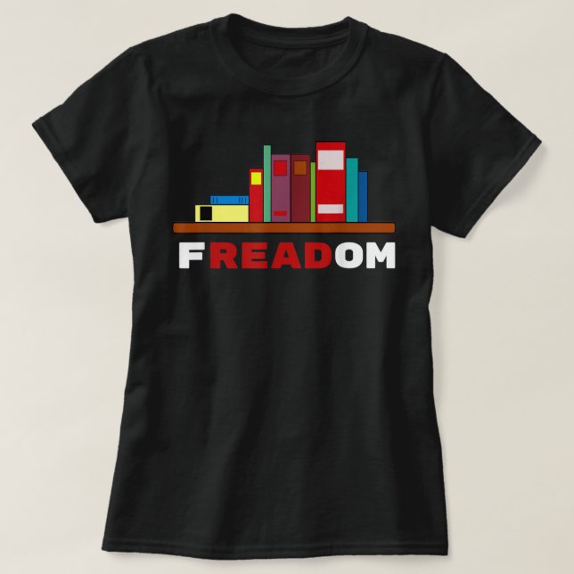 Freadom - Ich lese verbotene Bücher T-Shirt (Design vorne)