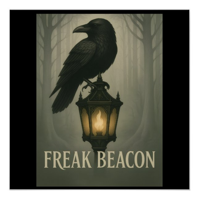 Freak Beacon Raven Glossy Poster (Vorderseite)