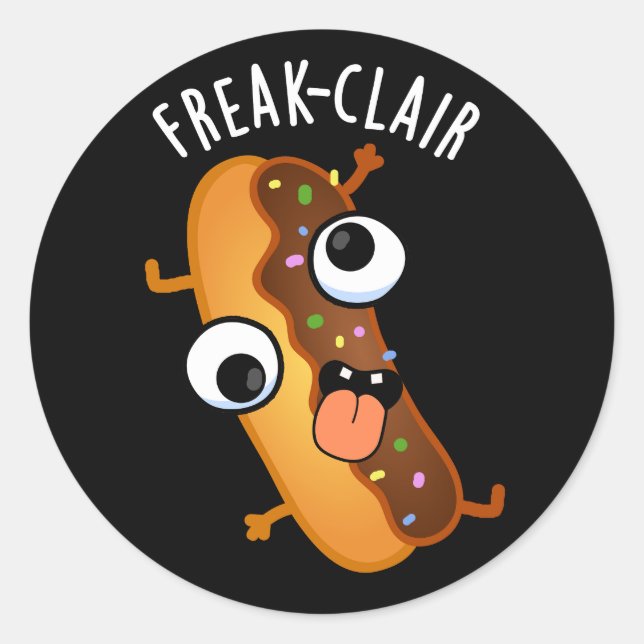 Freak-clair Funny Eclair Pun Dark BG Runder Aufkleber (Vorderseite)