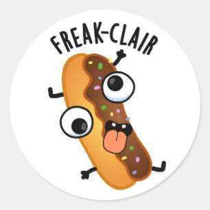 Freak-clair Funny Eclair Pun Runder Aufkleber