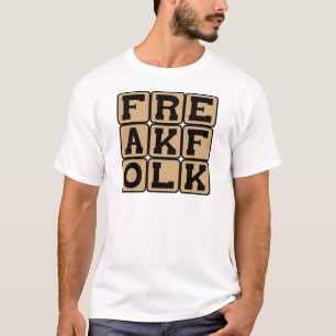 Freak Folk, Musikgenre T-Shirt