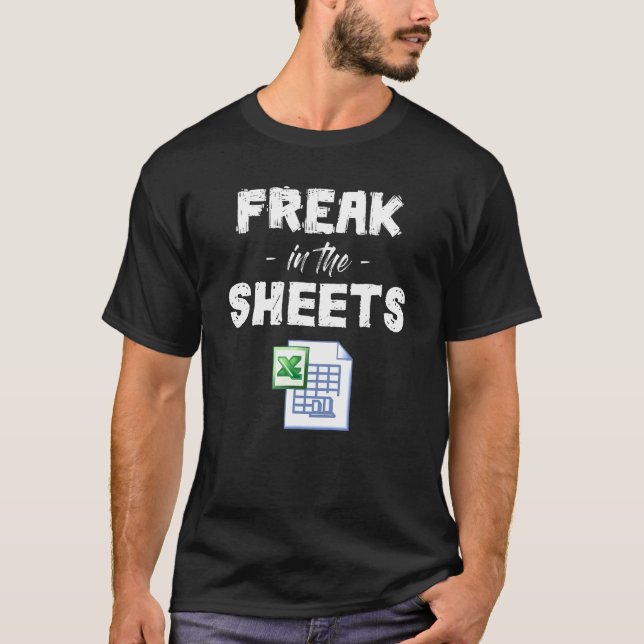 Freak in Excel Sheets Funny Accountant-Tabellenkal T-Shirt (Vorderseite)