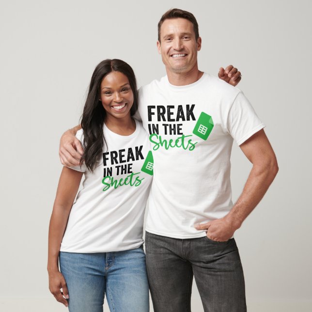 Freak in the sheets Funny Accountant T-Shirt (Unisex)