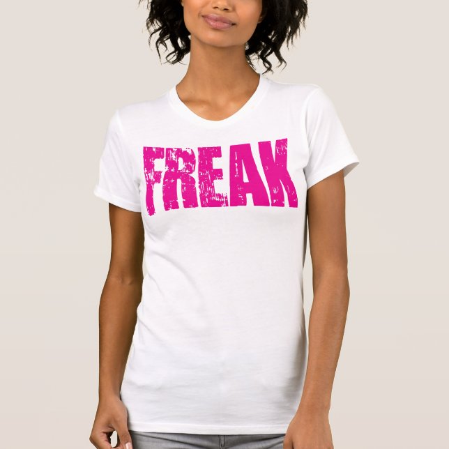 FREAK-T - Shirt - rosa Text (Vorderseite)