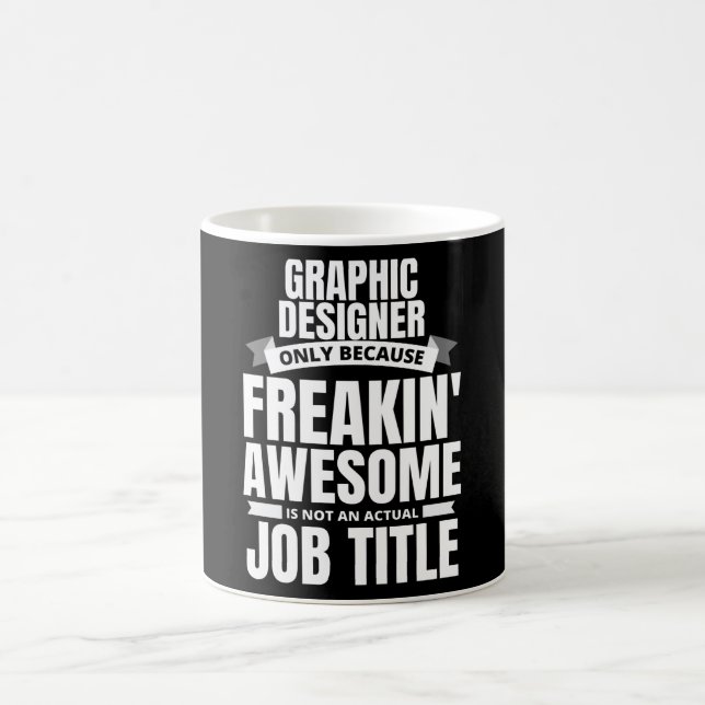 Freakin' Phantastischer Grafikdesigner-Zitat Kaffeetasse (Mittel)
