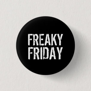 Freaky Freitag Button