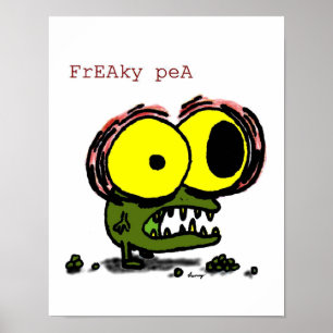 Freaky Pea Print Poster