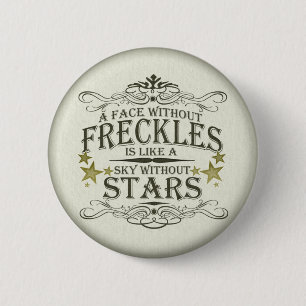 Freckles sind niedlich button
