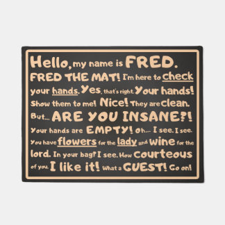 Fred die Matte – Freche Begrüßung am Eingang