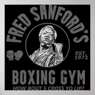 Fred Sanfords Boxing Gym TShirt Poster