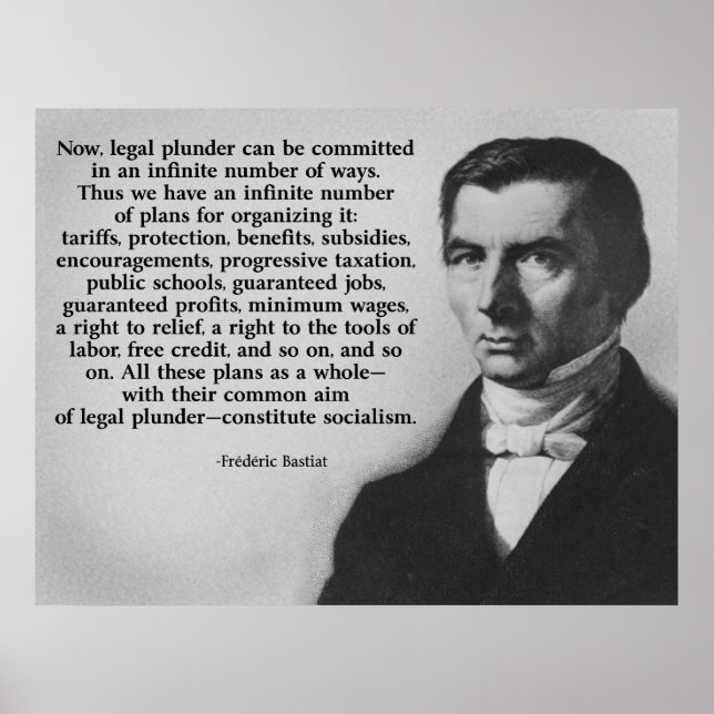 Frederic Bastiat Legal Plunder Poster (Vorne)