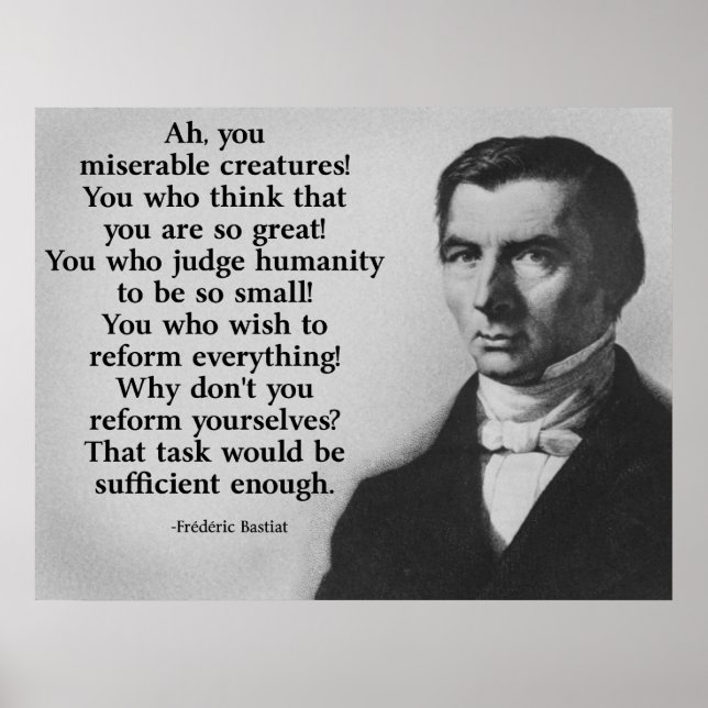 Frederic Bastiat Reform Poster (Vorne)
