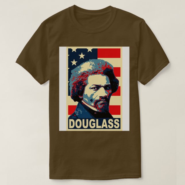 Frederick Douglass America Poster T-Shirt (Design vorne)