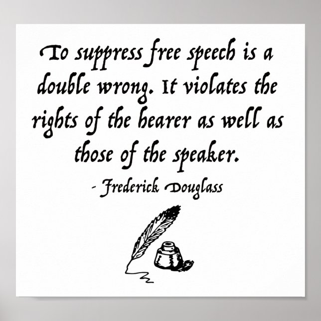 Frederick Douglass Free Speech Zitat Poster (Vorne)