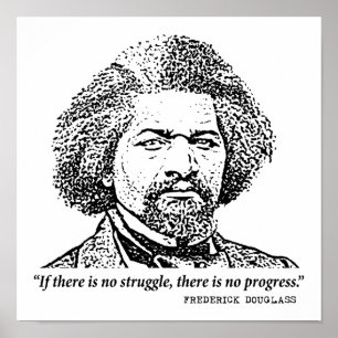 Frederick Douglass Inspirierend Zitat: Kein Kampf Poster
