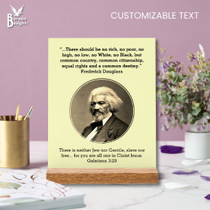 FREDERICK DOUGLASS Keine Reichen, keine Armen, i Acrylschild