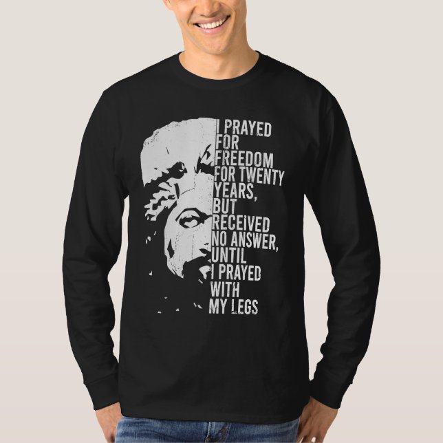 Frederick Douglass Quote Apparel Black History Mon T-Shirt (Vorderseite)
