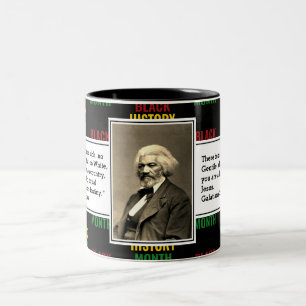FREDERICK DOUGLASS Schwarze Geschichte Zitat Sch Zweifarbige Tasse