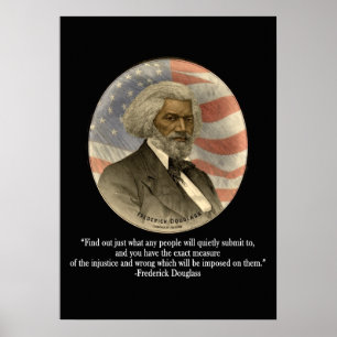 Frederick Douglass Zitat Poster