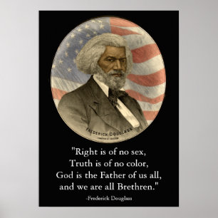 Frederick Douglass Zitat Richtige Wahrheit Schwarz Poster