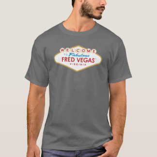 FredVegas™ T-Shirt