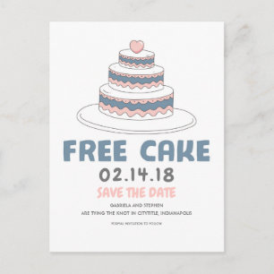 Free Cake   Einfach und lustig Save the Date Ankündigungspostkarte