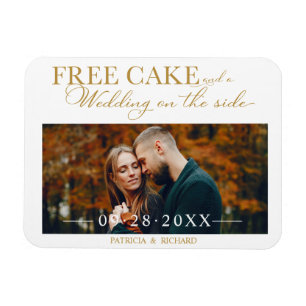 Free Cake Funny Wedding Save the Date Foto Magnet