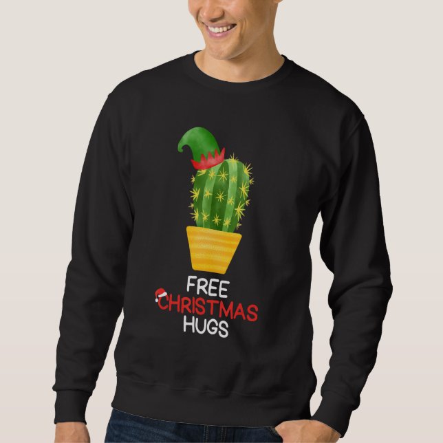 Free Christmas Hugs Cactus Sweatshirt (Vorderseite)
