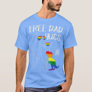 Free Dad Hugs LGBT Pride Dad Dinosaur Rex  Gift  T-Shirt