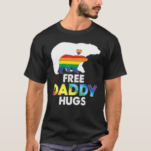 Free Daddy Hugs Rainbow Bear Lgbt Pride Gay Lesbia T-Shirt