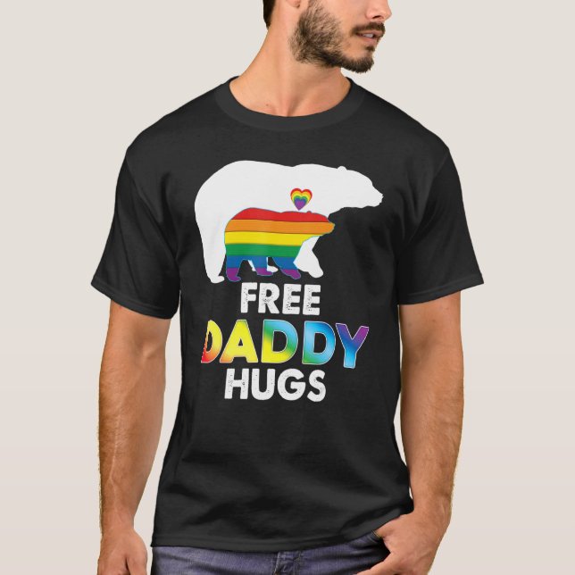Free Daddy Hugs Rainbow Bear Lgbt Pride Gay Lesbia T-Shirt (Vorderseite)