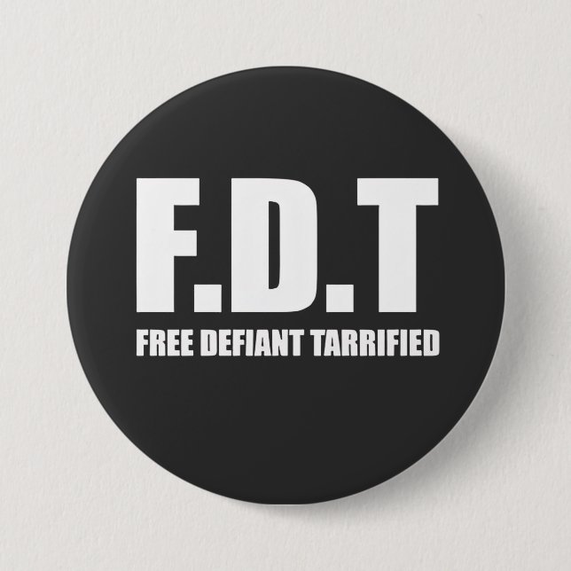 Free Defiant Tarrifs American Button (Vorderseite)