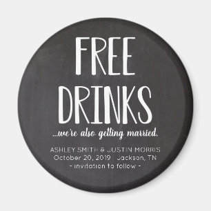 Free Drinks Funny Save the Date Magnete