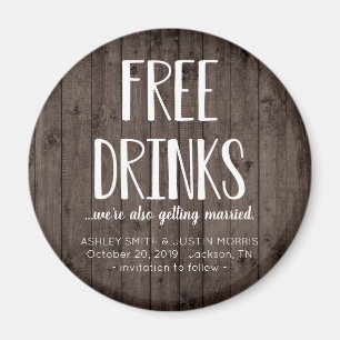 Free Drinks Funny Save the Date Magnete