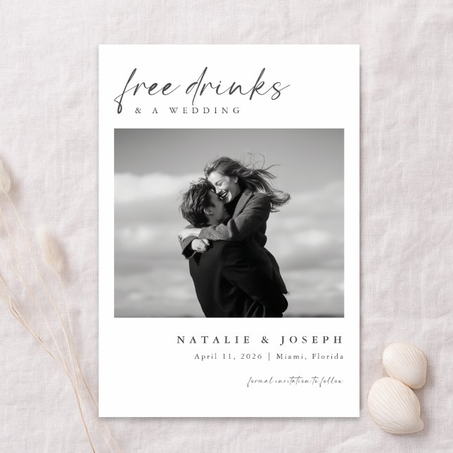 Free Drinks | Minimalist Romantic Photo Wedding Save The Date (Von Creator hochgeladen)
