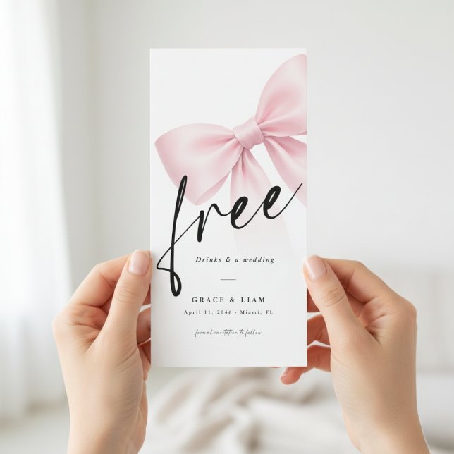 Free Drinks Pink Bow Modern Wedding Save the Date (Von Creator hochgeladen)