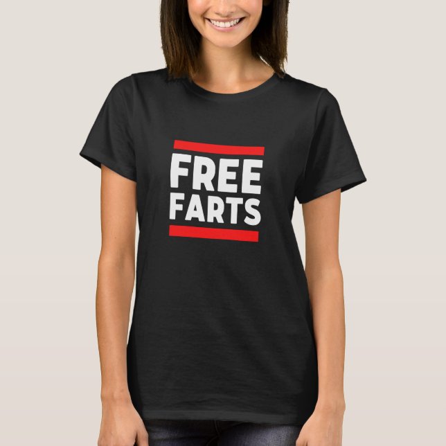 Free Farts Weird Free Hugs Parody For Mexican Food T-Shirt (Vorderseite)